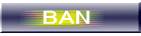 BAN 